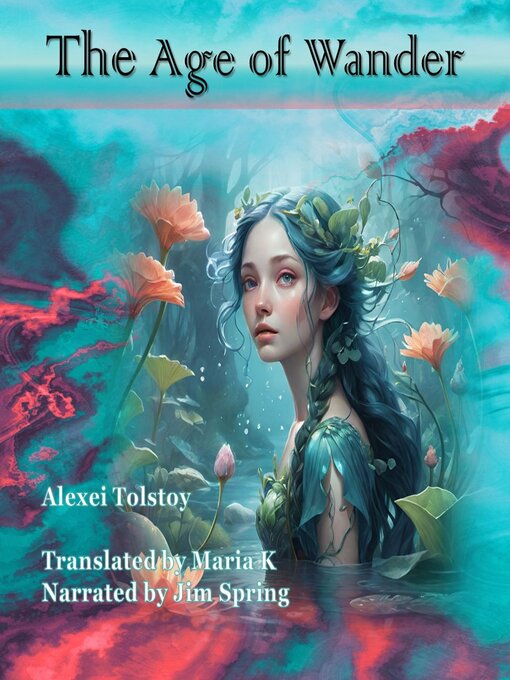 Title details for The Age of Wonder by Alexei Tolstoy - Available